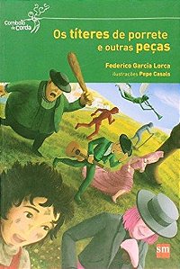 Os Títeres De Porrete E Outras Peças - Col. - Comboio De Corda