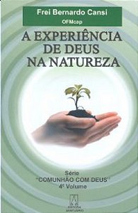 A Experiencia De Deus Na Natureza