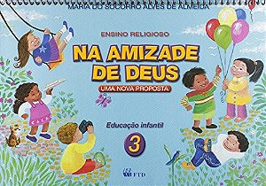 Na Amizade De Deus - Uma Nova Proposta 3