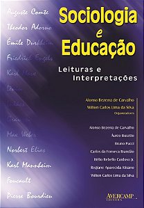 Sociologia E Educacao - Leituras E Interpretacoes