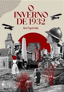 O inverno de 1932 (Volume 1)