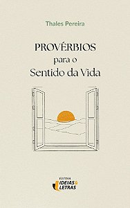 Provérbios para o sentido da vida