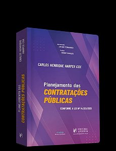Planejamento Das Contratações Públicas: Conforme A Lei N 14.133/2021 (2026)