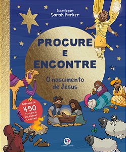 Procure e encontre - O nascimento de Jesus: O nascimento de Jesus