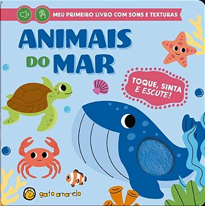 Toque, sinta e escute - Animais do Mar: Animas do mar (Volume 1)