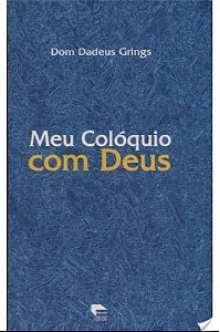 Meu Coloquio Com Deus - 1
