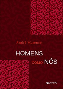 Homens como nós