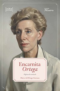 Encarnita Ortega: Páginas de amizade