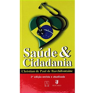 Saude E Cidadania - Uma Responsabilidade Crista