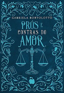 Prós e Contras do Amor (Capa Dura): Amores de Chicago (Volume 2)