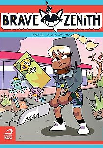 Brave Zenith: Enfim, A Aventura