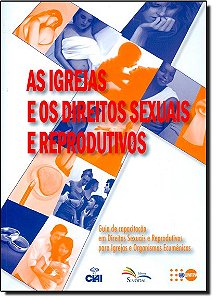 As Igrejas E Os Direitos Sexuais E Reprodutivos