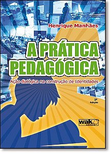 Pratica Pedagogica Acao Dialogica Na Construcao...
