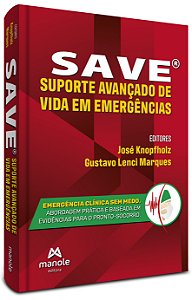 SAVE®: Suporte avançado de vida em medicina de emergência