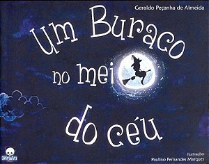 Um Buraco No Meio Do Ceu