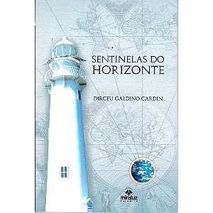 Sentinelas Do Horizonte