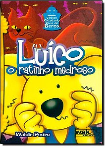 Luico - O Ratinho Medroso