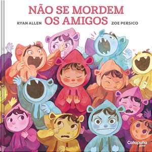 Não se mordem os amigos
