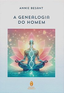A Genealogia Do Homem