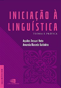 Iniciação À Linguística - Teoria E Prática