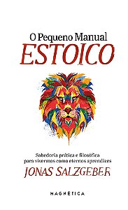O Pequeno Manual Estoico