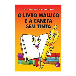 O livro maluco e a caneta sem tinta