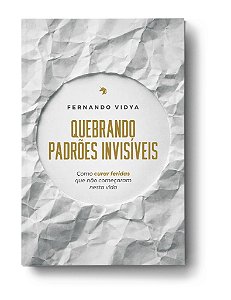 Quebrando Padroes Invisiveis