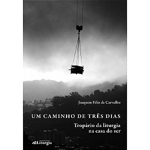 Um Caminho De Três Dias