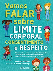 Vamos falar sobre limite corporal, consentimento e respeito!