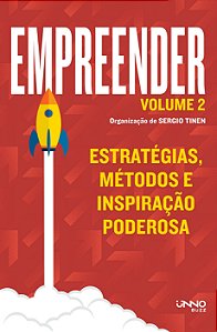 Empreender (vol. 2): Estratégias, métodos e inspiração poderosa