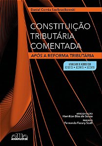 Constituição Tributária Comentada: Após a Reforma Tributária