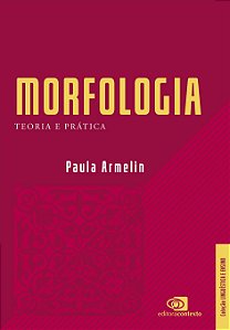 Morfologia - Teoria E Prática