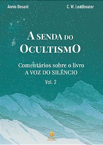 Senda Do Ocultismo, A  Vol 2