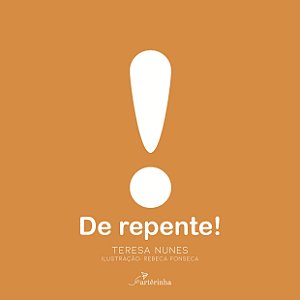 De Repente!