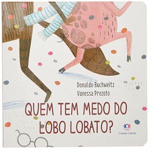 Quem tem medo do Lobo Lobato?