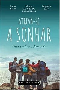 Atreva-Se A Sonhar