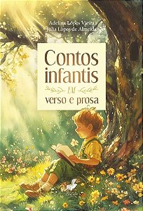 Contos Infantis Em Verso E Prosa