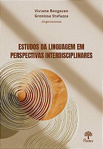 Estudos Da Linguagem Em Perspectivas Interdisciplinares