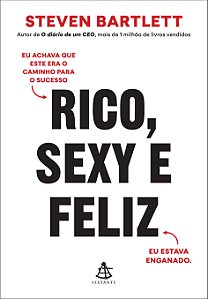Rico, Sexy E Feliz