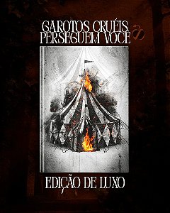 Garotos Cruéis Perseguem Você (Capa Dura) (Volume 3)
