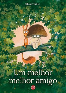 Um Melhor Melhor Amigo