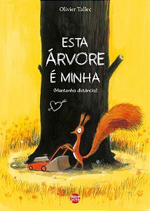 Esta Árvore É Minha (Mantenha Distancia)