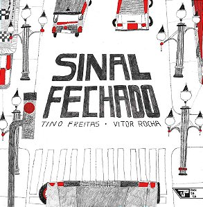 Sinal fechado