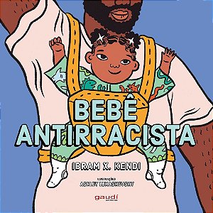 Bebê antirracista