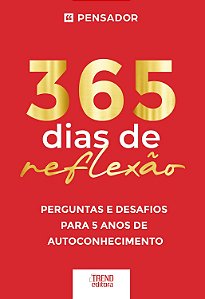 365 dias de reflexão - Perguntas e desafios para 5 anos de autoconhecimento: Perguntas e desafios para 5 anos de autoconhecimento