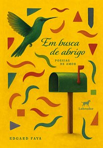 Em Busca De Abrigo: Poesia De Amor