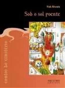 Contos do cemitério: sob o sol poente: sob o sol poente