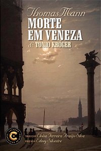 Morte Em Veneza E Tonio Kröger
