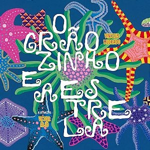 O Graozinho E A Estrela