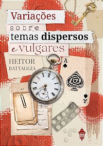 Variações Sobre Temas Dispersos E Vulgares